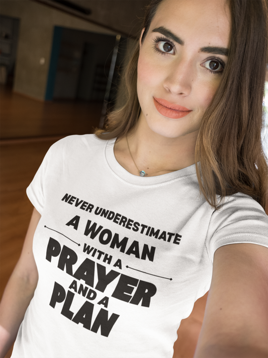 Never Underestimate a Women with a Plan Tee