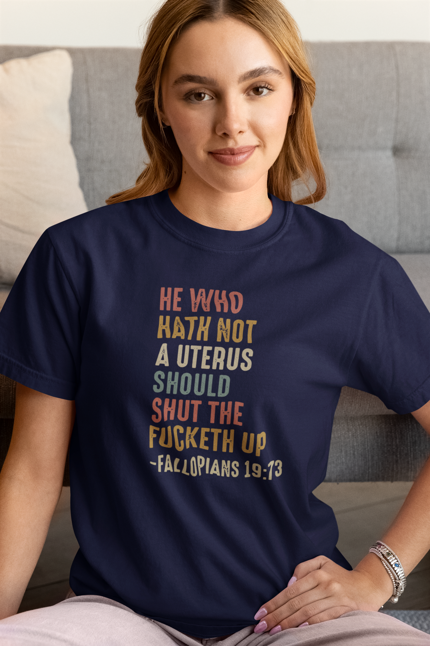 He Who Hath Not a Uterus Tee