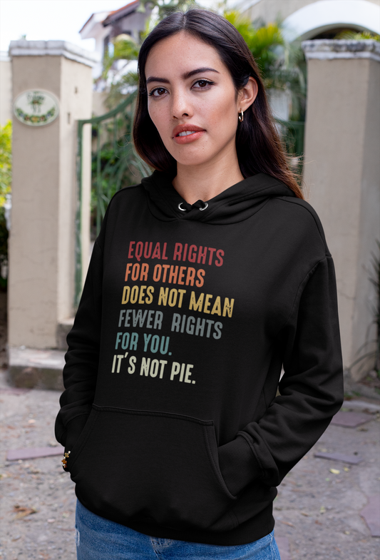 Equal Rights for Others Doesn't Mean Fewer Rights for You Tee