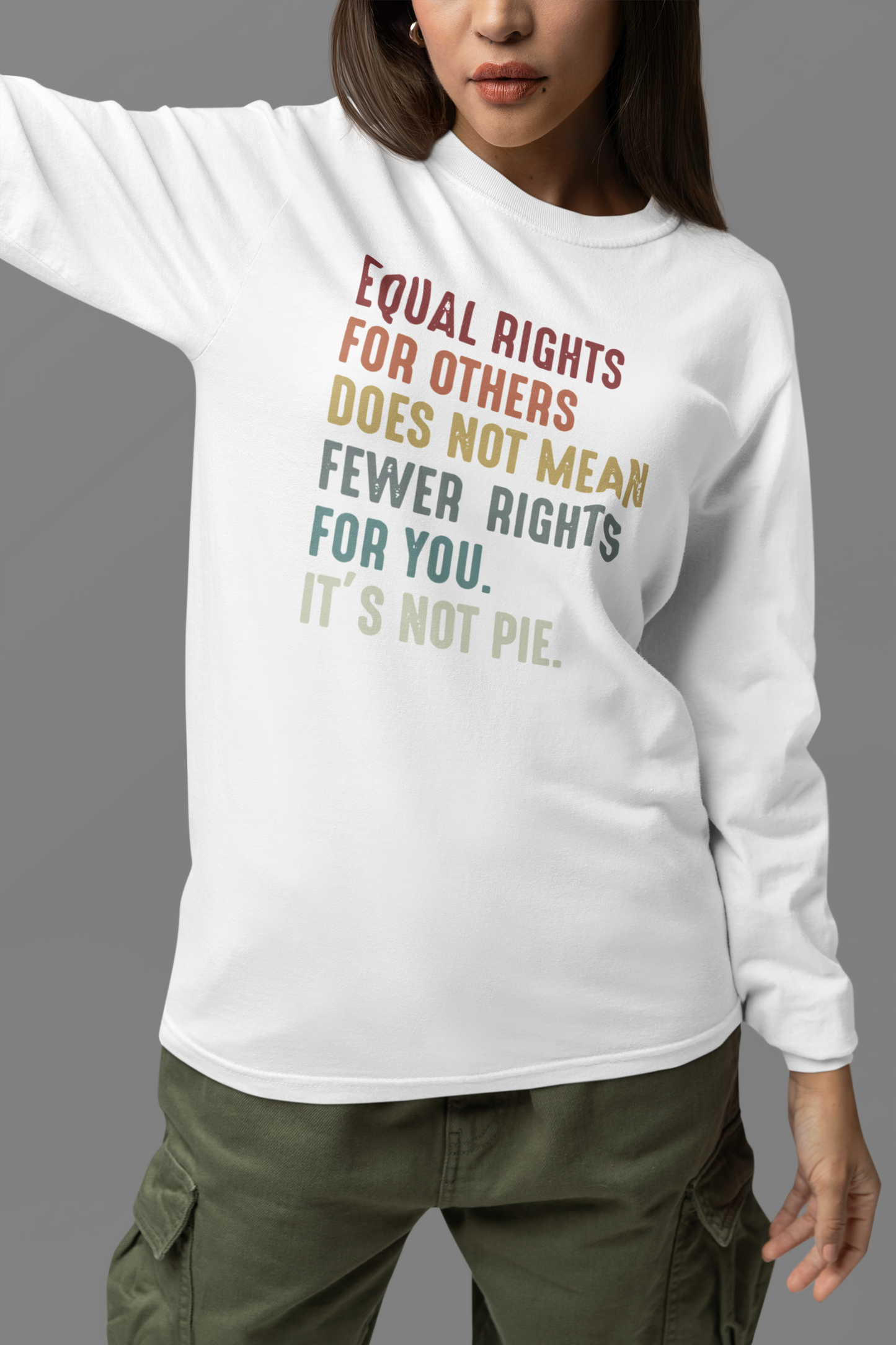 Equal Rights for Others Doesn't Mean Fewer Rights for You Tee