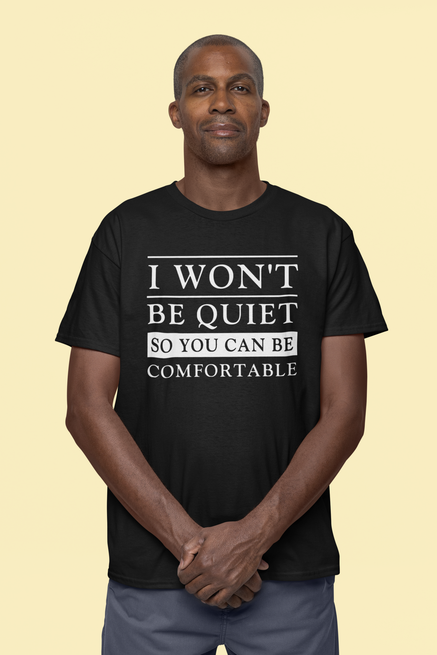 I Won't Be Quiet Tee