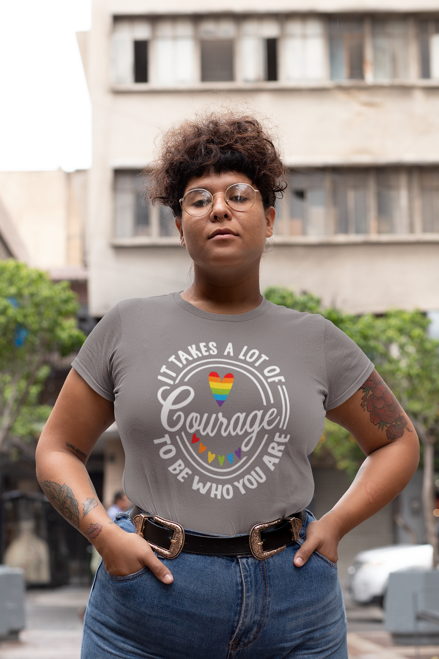 It Takes Courage to Be Who You Are Tee